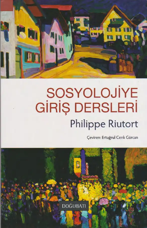 Sosyolojiye Giriş Dersleri — Philippe Riutort