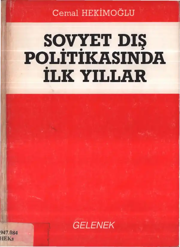 Sovyet Dış Politikasında İlk Yıllar — Cemal Hekimoğlu