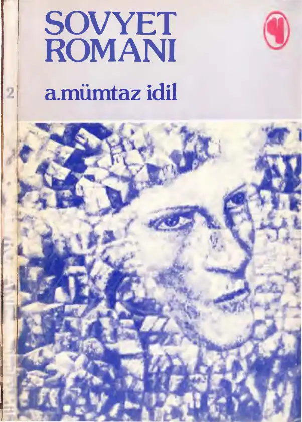 Sovyet Romanı — A. Mümtaz İdil