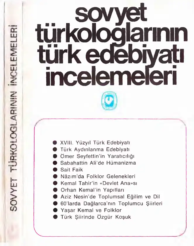 Sovyet Türkologlarının Türk Edebiyatı İncelemeleri — Tatyana Moran, Yurdanur Salman