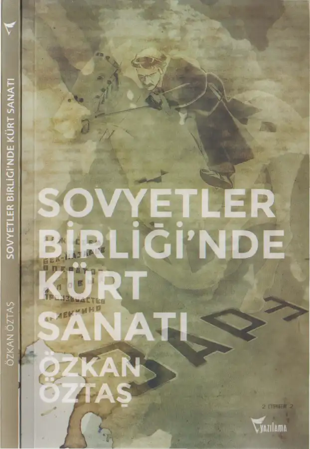 Sovyetler Birliği'nde Kürt Sanatı — Özkan Öztaş
