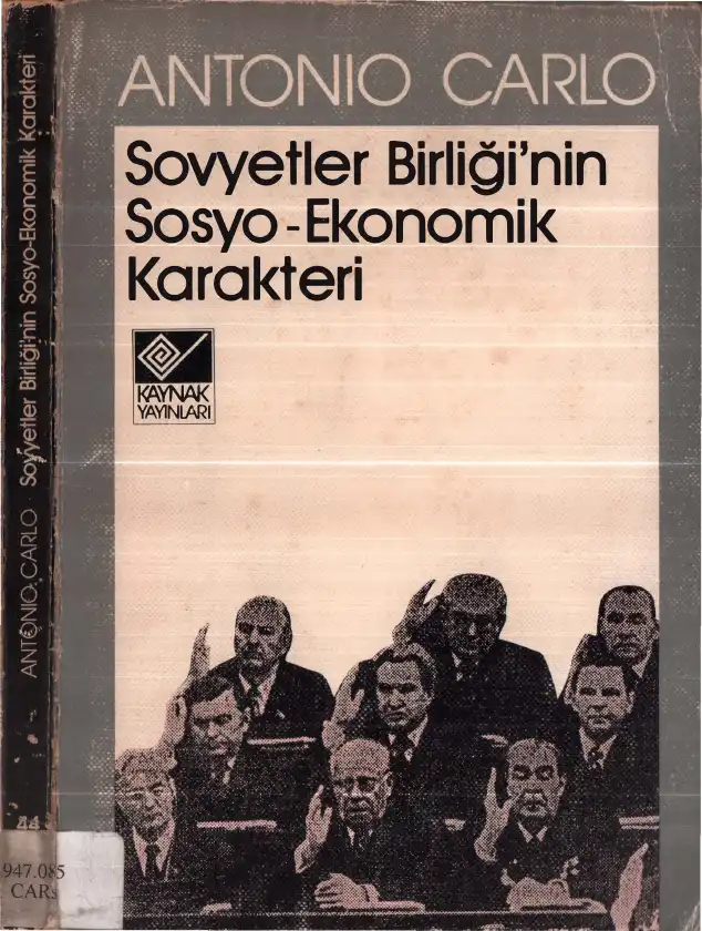Sovyetler Birliği'nin Sosyo-Ekonomik Karakteri — Antonio Carlo
