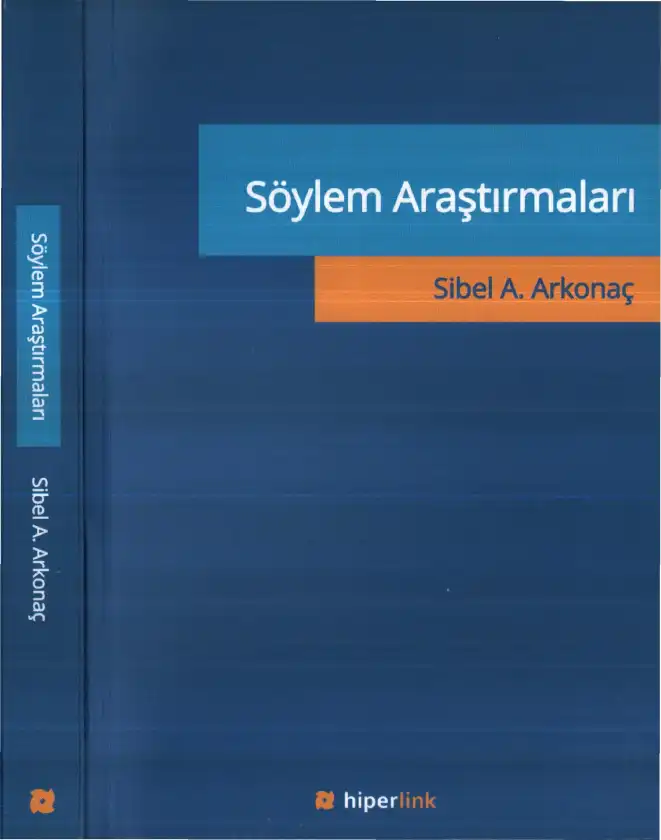 Söylem Araştırmaları — Sibel A. Arkonaç