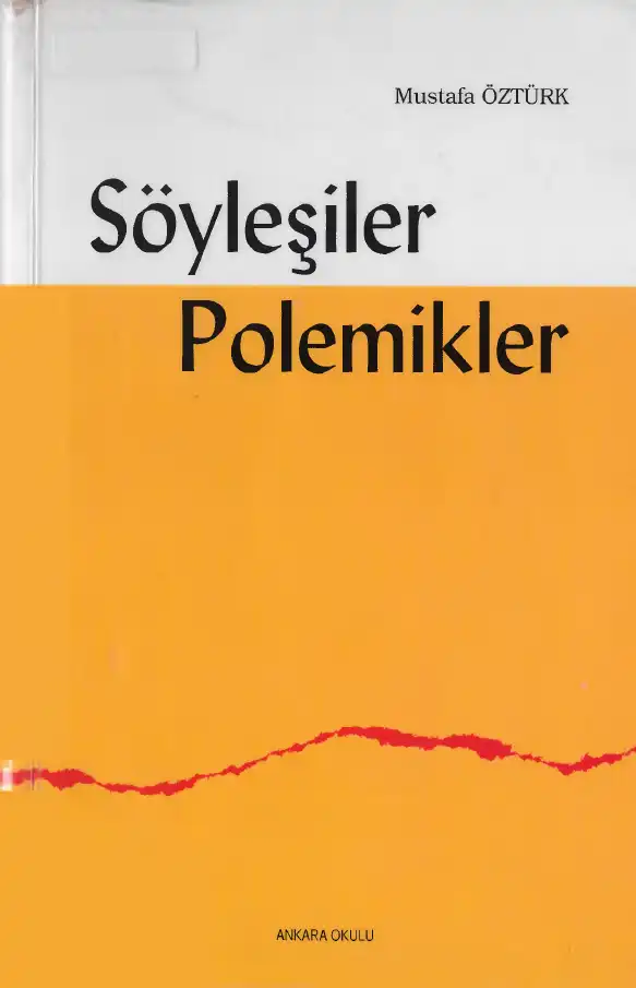 Söyleşiler Polemikler — Mustafa Öztürk, Hadiye Ünsal