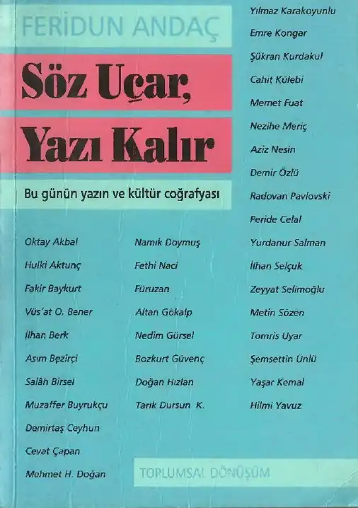 Söz Uçar Yazı Kalır — Feridun Andaç