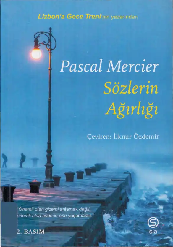 Sözlerin Ağırlığı — Pascal Mercier