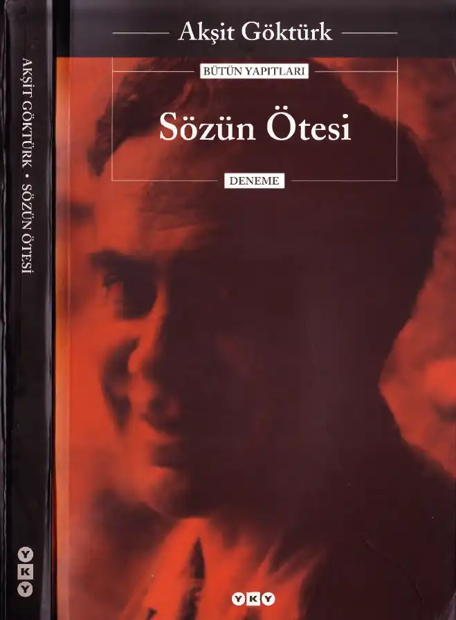 Sözün Ötesi — Akşit Göktürk