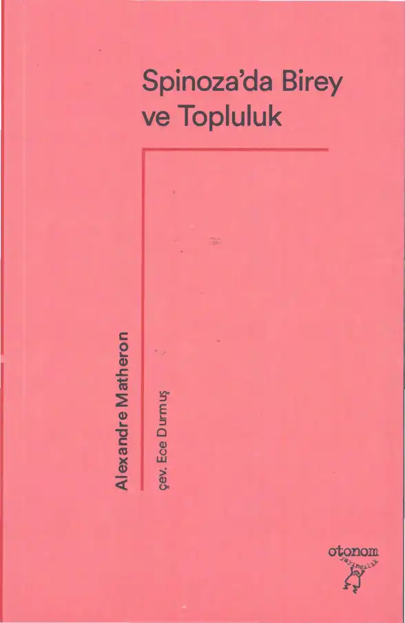 Spinoza'da Birey ve Topluluk — Alexandre Matheron