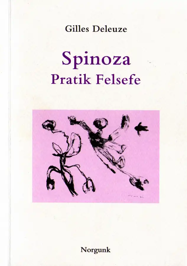 Spinoza: Pratik Felsefe — Gilles Deleuze