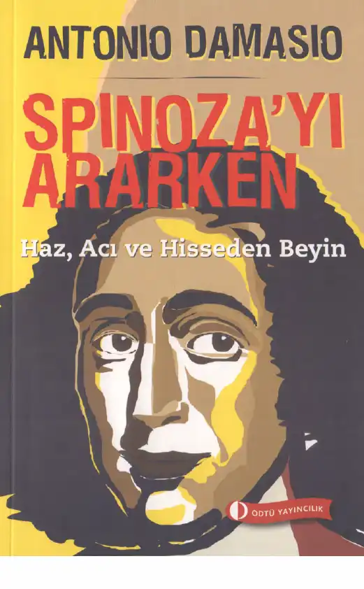 Spinoza'yı Ararken — Antonio Damasio