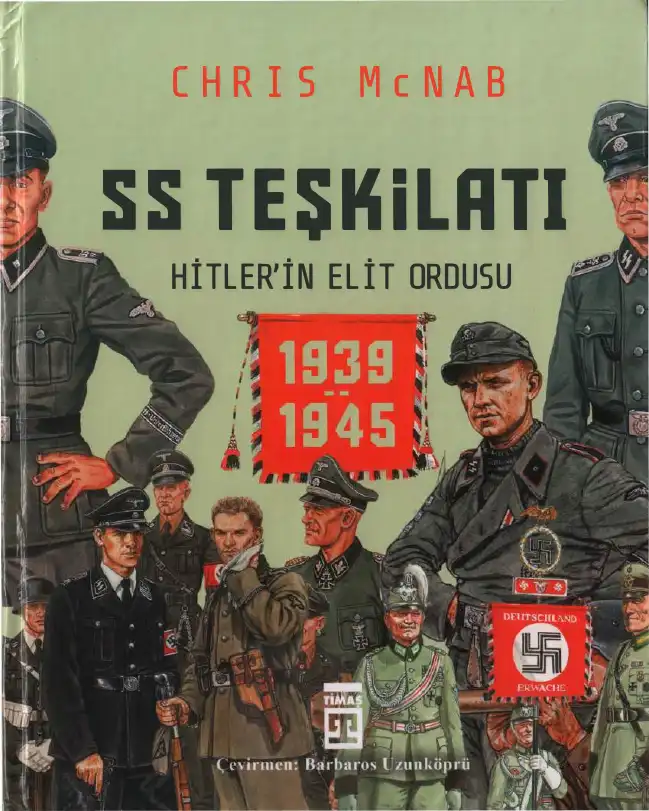 SS Teşkilatı: Hitler'in Elit Ordusu — Chris McNab
