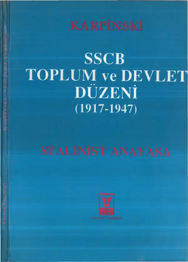 SSCB Toplum ve Devlet Düzeni (1917-1947) — V. A. Karpinski