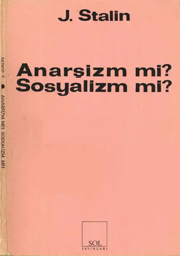 Stalin Anarşizm - Mi Sosyalizm Mi Sol — Bilinmiyor