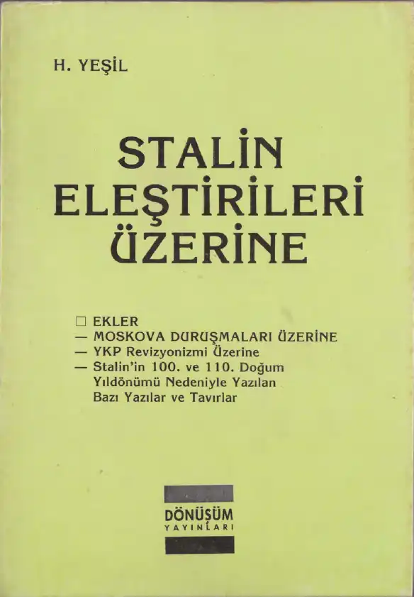 Stalin Eleştirileri Üzerine — H. Yeşil