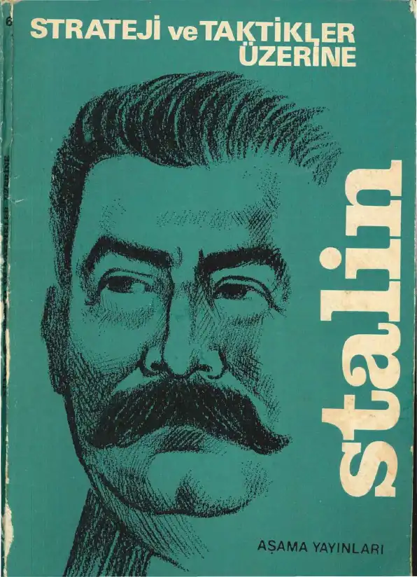 Stalin Strateji ve Taktikler Üzerine — Bilinmiyor