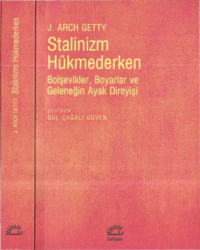Stalinizm Hükmederken — J. Arch Getty
