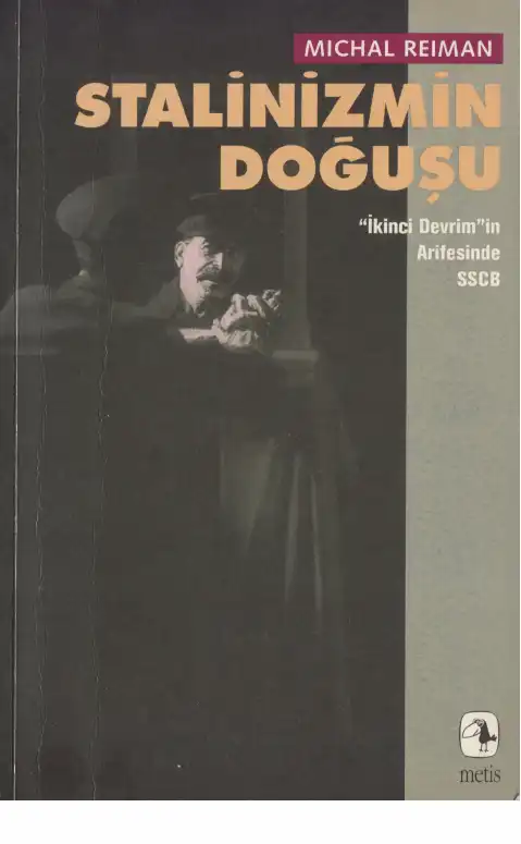 Stalinizmin Doğuşu — Michal Reiman