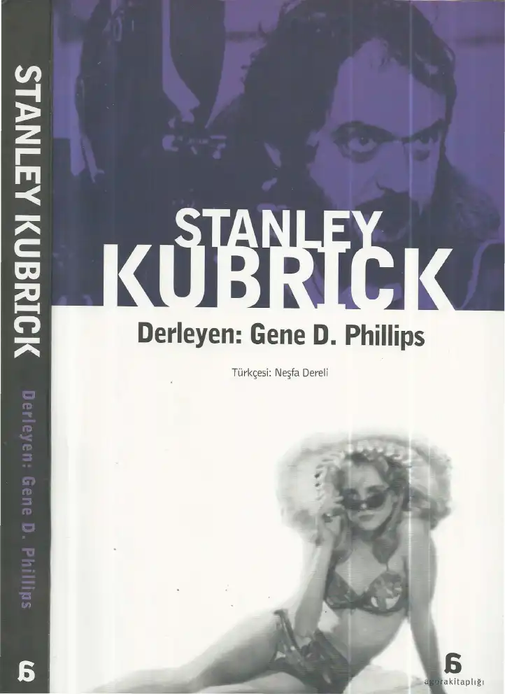 Stanley Kubrick — Gene D. Phillips
