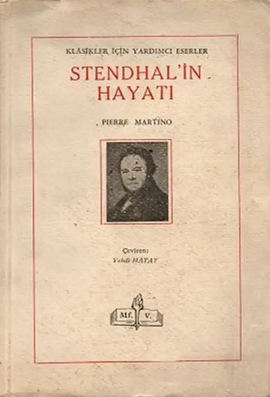 Stendhal'in Hayatı — Pierre Martino