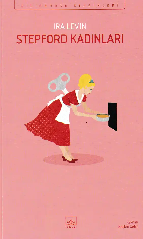 Stepford Kadınları — İra Levin
