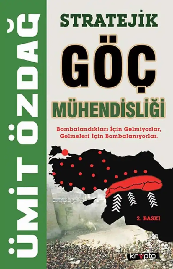 Stratejik Göç Mühendisliği — Ümit Özdağ