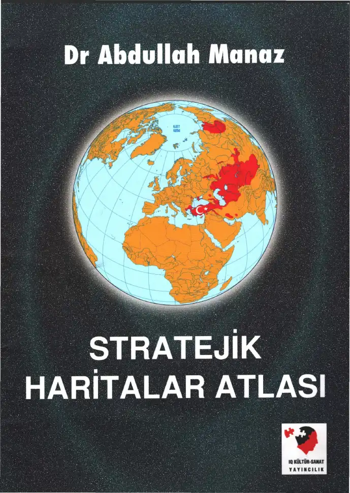 Stratejik Haritalar Atlası — Abdullah Manaz