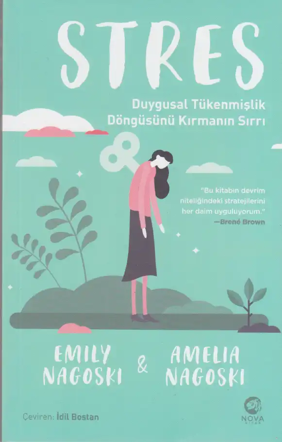 Stres — Emily Nagoski ve Amelia Nagoski
