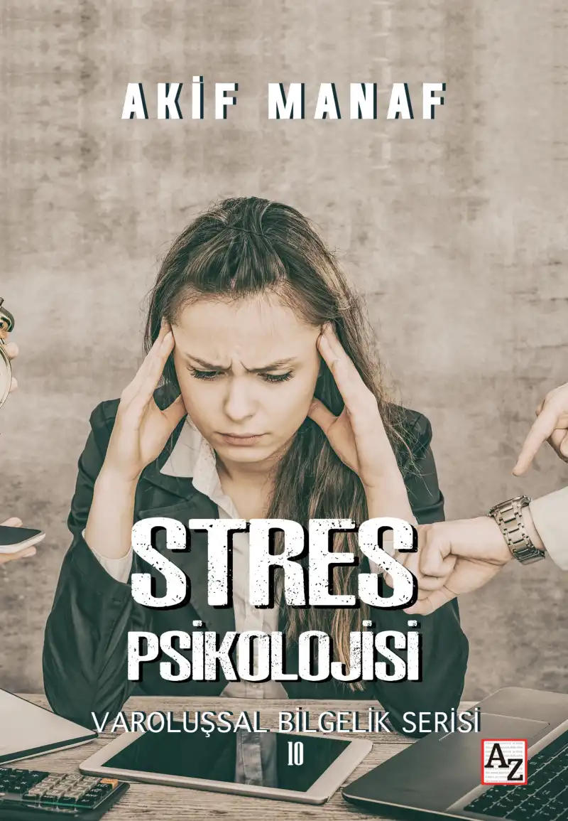 Stres Psikolojisi — Akif Manaf