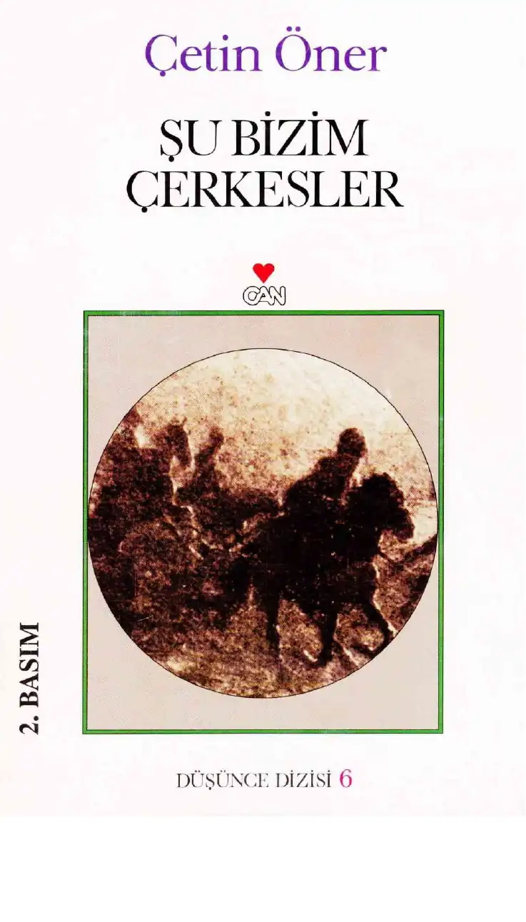 Şu Bizim Çerkesler — Çetin Öner
