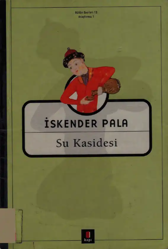 Su Kasidesi Kapı — İskender Pala