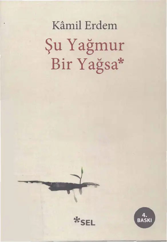 Şu Yağmur Bir Yağsa — Kamil Erdem