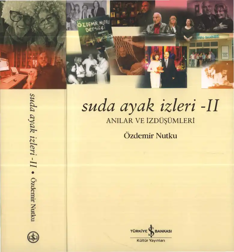 Suda Ayak İzleri - II: Anılar ve İzdüşümleri — Özdemir Nutku
