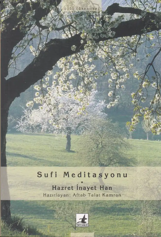 Süfi Meditasyonu — Hazret İnayet Han