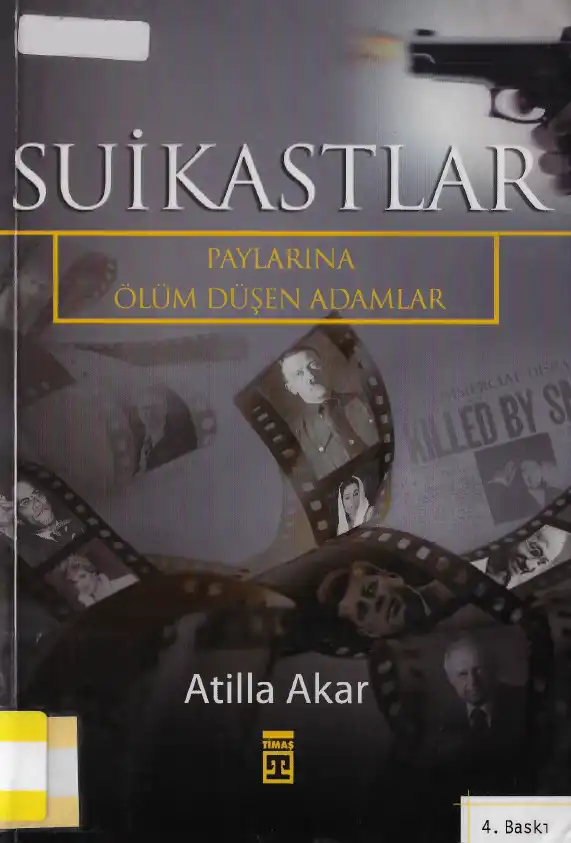 Suikastlar — Atilla Akar