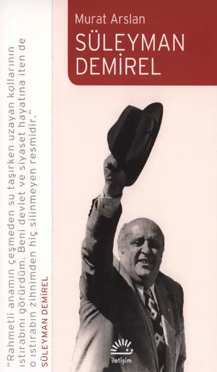 Süleyman Demirel — Murat Arslan