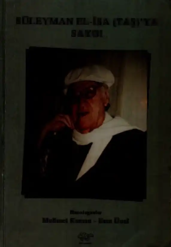 Süleyman El-İsa (Taşa) Saygı — Mehmet Karasu, Esra Ünal