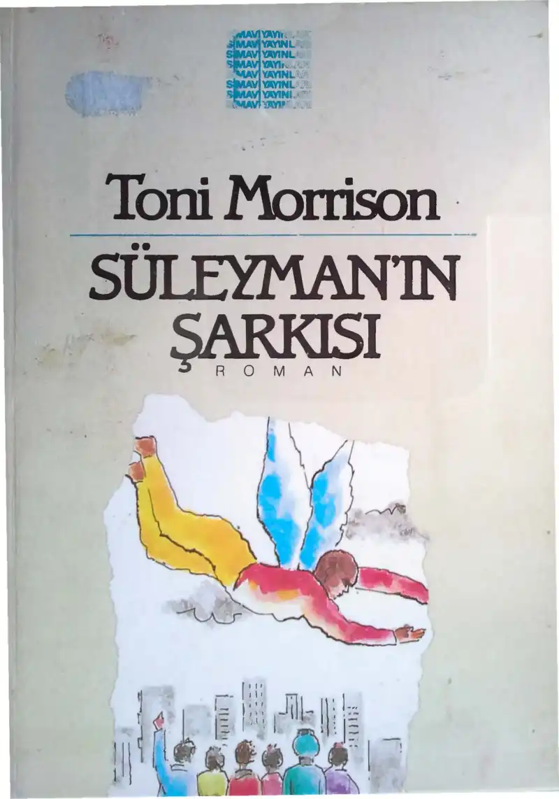 Süleymanın Şarkısı — Toni Morrison