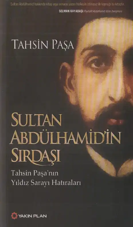 Sultan Abdülhamid'in Sırdaşı — Tahsin Paşa