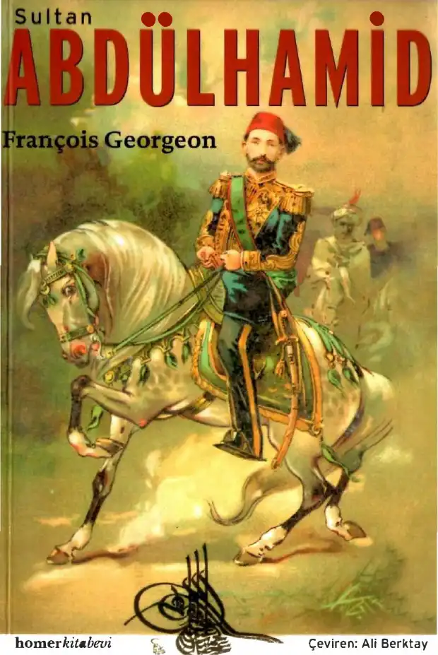 Sultan Abdülhamid — François Georgeon