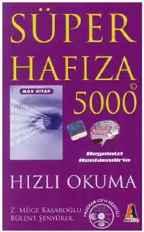 Süper Hafıza 5000 Hızlı Okuma — Zeynep Müge Kasaroğlu, Bülent Şenyürek