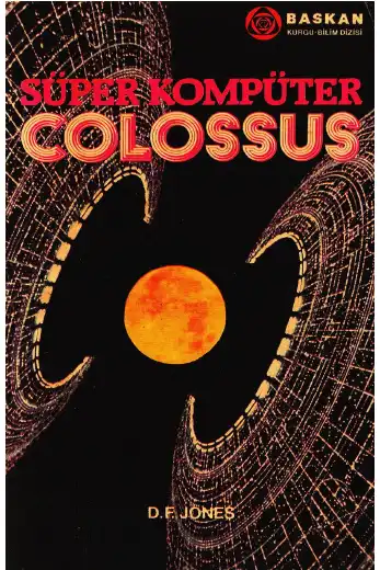 Süper Kompüter Colossus — D. F. Jones