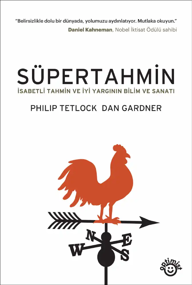 Süpertahmin — Philip Tetlock, Dan Gardner