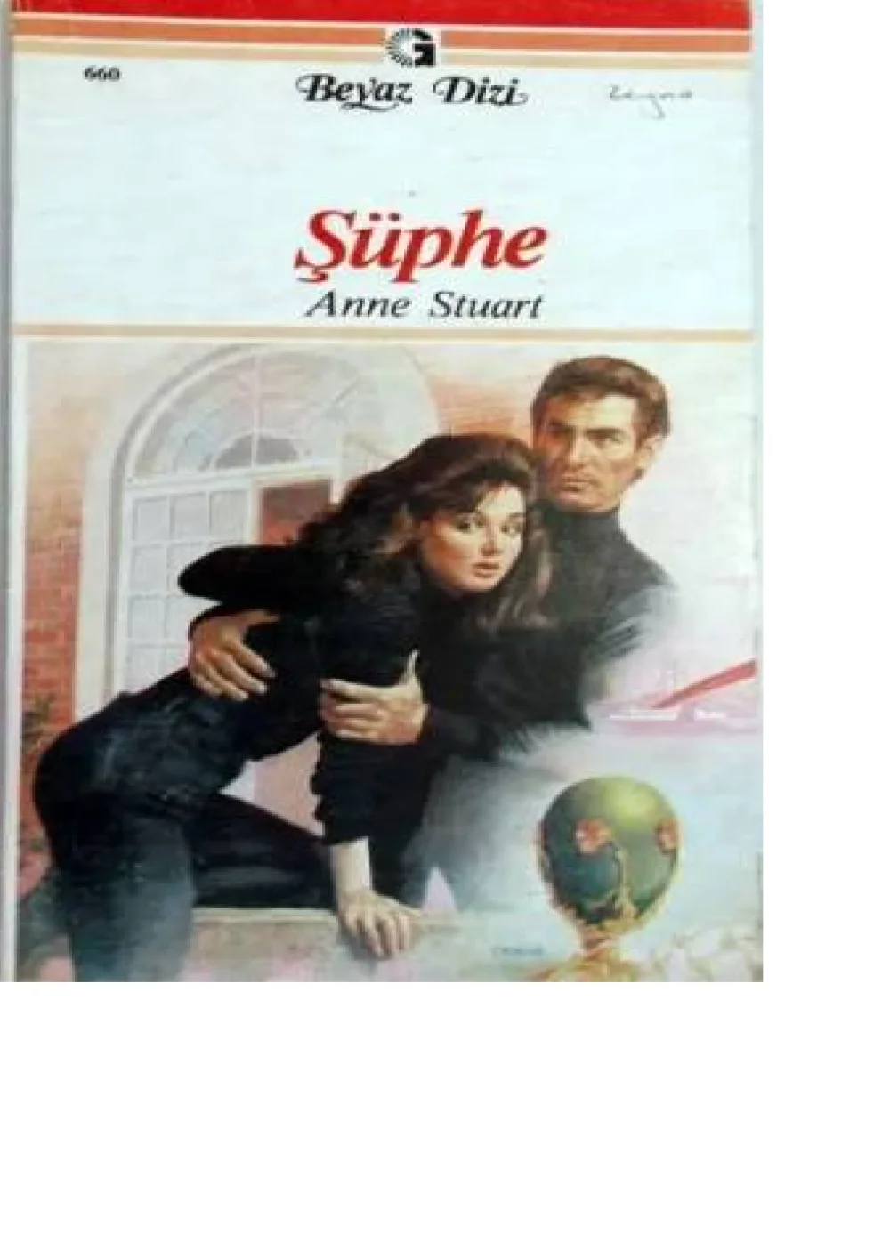 Şüphe — Anne Stuart