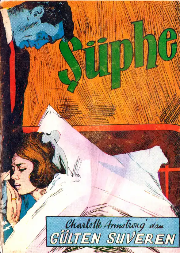 Şüphe Akbaba — Charlotte Armstrong