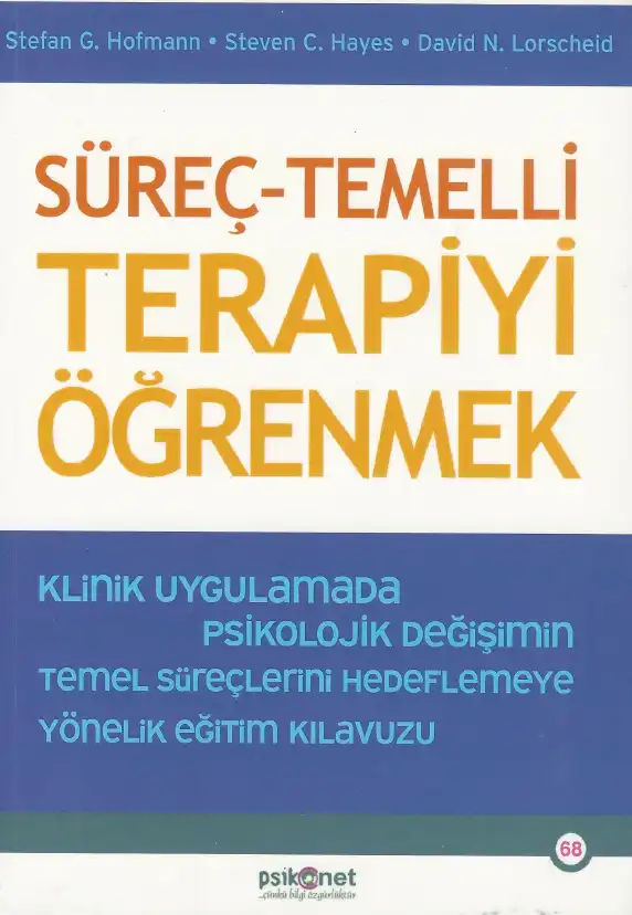 Süreç Temelli Terapiyi Öğrenmek — Gregoris Simos, Stefan G. Hofmann