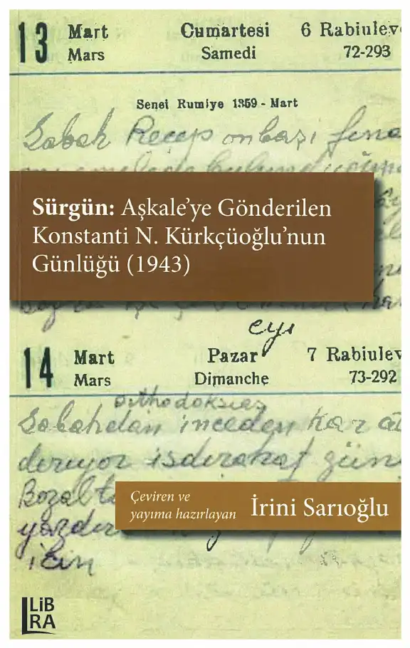 Sürgün: Aşkale'ye Gönderilen Konstanti N. Kürkçüoğlu'nun Günlüğü (1943) — İrini Sarıoğlu