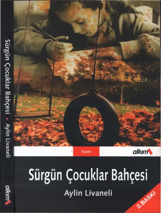 Sürgün Çocuklar Bahçesi — Aylin Livaneli