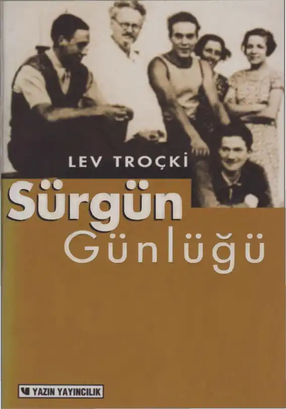 Sürgün Günlüğü — Lev Troçki
