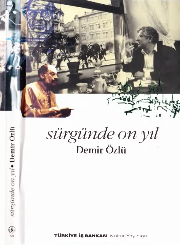 Sürgünde On Yıl — Demir Özlü