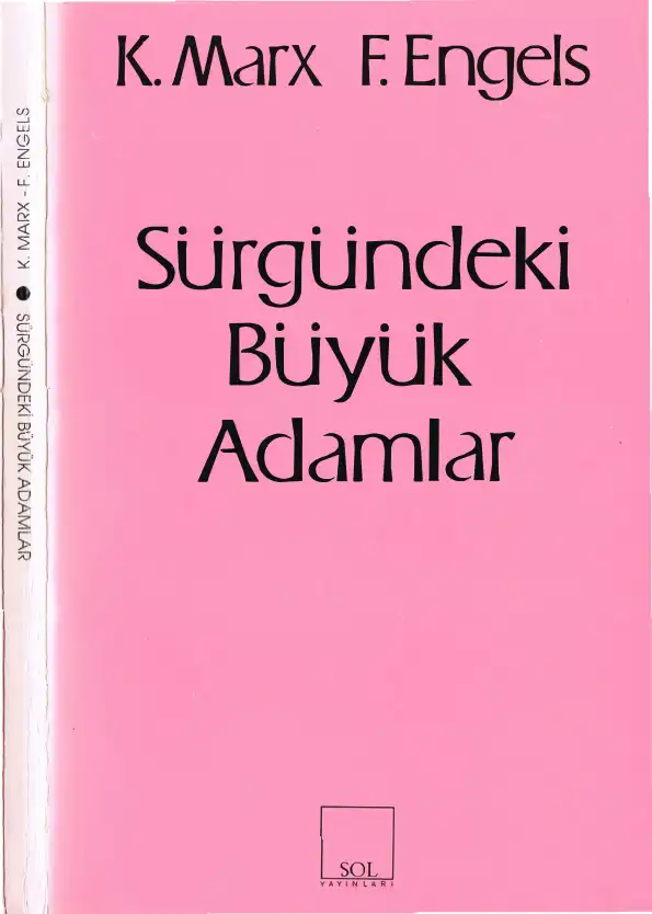 Sürgündeki Büyük Adamlar — Karl Marx, Friedrich Engels